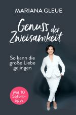 Genuss der Zweisamkeit Cover des Buches Genuss der Zweisamkeit (ISBN: 9783752948387)