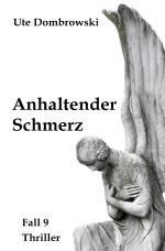 Eltville-Thriller / Anhaltender Schmerz Cover des Buches Eltville-Thriller / Anhaltender Schmerz (ISBN: 9783752948929)