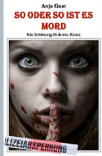 So oder so ist es Mord Cover des Buches So oder so ist es Mord (ISBN: 9783752950977)