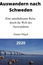 Auswandern nach Schweden Cover des Buches Auswandern nach Schweden (ISBN: 9783752967463)