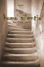 homo silentio Cover des Buches homo silentio (ISBN: 9783752971576)