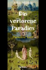 Das verlorene Paradies Cover des Buches Das verlorene Paradies (ISBN: 9783752988901)