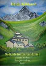 Gedichte für dich und mich Cover des Buches Gedichte für dich und mich (ISBN: 9783752992663)