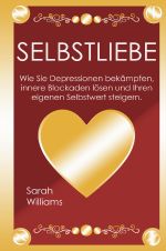 Selbstliebe Cover des Buches Selbstliebe (ISBN: 9783753134123)