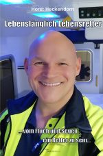 Lebenslänglich Lebensretter Cover des Buches Lebenslänglich Lebensretter (ISBN: 9783753155005)