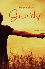 Sunrise Cover des Buches Sunrise (ISBN: 9783753155746)