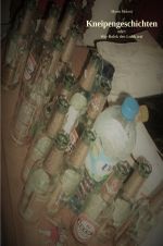 Kneipengeschichten oder: Wie Bolek den Lolek traf Cover des Buches Kneipengeschichten oder: Wie Bolek den Lolek traf (ISBN: 9783753161389)