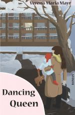 Dancing Queen Cover des Buches Dancing Queen (ISBN: 9783753172958)