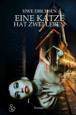 EINE KATZE HAT ZWEI LEBEN Cover des Buches EINE KATZE HAT ZWEI LEBEN (ISBN: 9783753178202)