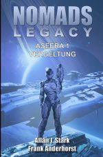 Nomads Legacy - Aseera Cover des Buches Nomads Legacy - Aseera (ISBN: 9783753179605)