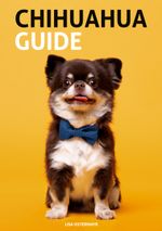 Chihuahua Guide Cover des Buches Chihuahua Guide (ISBN: 9783753405124)