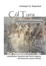 Cûl Tura Überblicksfassung Cover des Buches Cûl Tura Überblicksfassung (ISBN: 9783753406565)