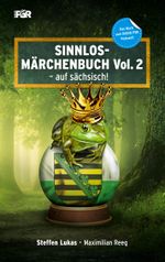 Sinnlos-Märchenbuch Vol. 2 Cover des Buches Sinnlos-Märchenbuch Vol. 2 (ISBN: 9783753408262)