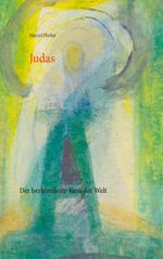 Judas Cover des Buches Judas (ISBN: 9783753424927)