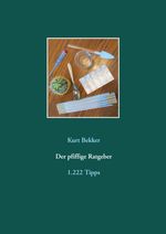 Der pfiffige Ratgeber Cover des Buches Der pfiffige Ratgeber (ISBN: 9783753425450)