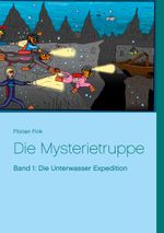 Die Mysterietruppe Cover des Buches Die Mysterietruppe (ISBN: 9783753439259)