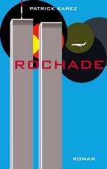 Rochade Cover des Buches Rochade (ISBN: 9783753443393)