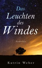 Das Leuchten des Windes Cover des Buches Das Leuchten des Windes (ISBN: 9783753446721)