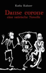 Danse corone Cover des Buches Danse corone (ISBN: 9783753454337)