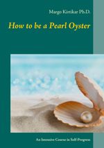 How to be a Pearl Oyster Cover des Buches How to be a Pearl Oyster (ISBN: 9783753457994)