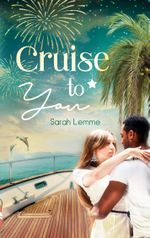 Cruise To You Cover des Buches Cruise To You (ISBN: 9783753458342)