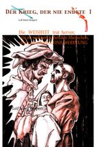 Die Weisheit trat hervor, um zu wohnen unter den Menschen, doch sie erhielt keine Wohnung Cover des Buches Die Weisheit trat hervor, um zu wohnen unter den Menschen, doch sie erhielt keine Wohnung (ISBN: 9783753461229)