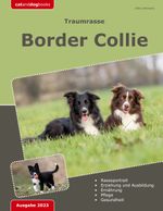 Traumrasse: Border Collie Cover des Buches Traumrasse: Border Collie (ISBN: 9783753461571)