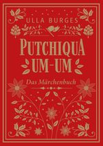 Putchiqua um-um Cover des Buches Putchiqua um-um (ISBN: 9783753469300)