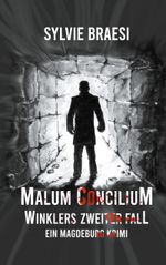 Malum Concilium Cover des Buches Malum Concilium (ISBN: 9783753477664)