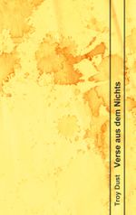 Verse aus dem Nichts Cover des Buches Verse aus dem Nichts (ISBN: 9783753481074)