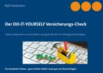 Der DO-IT-YOURSELF Versicherungs-Check Cover des Buches Der DO-IT-YOURSELF Versicherungs-Check (ISBN: 9783753482378)