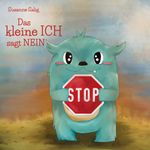 Das kleine ICH sagt NEIN Cover des Buches Das kleine ICH sagt NEIN (ISBN: 9783753498058)