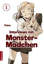 Interviews mit Monster-Mädchen 01 Cover des Buches Interviews mit Monster-Mädchen 01 (ISBN: 9783753901602)