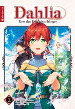 Dahlia lässt den Kopf nicht hängen 02 Cover des Buches Dahlia lässt den Kopf nicht hängen 02 (ISBN: 9783753917528)