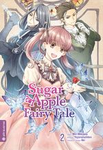Sugar Apple Fairy Tale 02 Cover des Buches Sugar Apple Fairy Tale 02 (ISBN: 9783753918204)