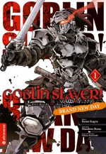 Goblin Slayer! Brand New Day 01 Cover des Buches Goblin Slayer! Brand New Day 01 (ISBN: 9783753924359)