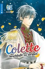 Colette beschließt zu sterben 15 Cover des Buches Colette beschließt zu sterben 15 (ISBN: 9783753928043)