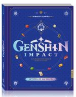 Genshin Impact: Das offizielle Kochbuch – Kulinarische Reisen durch Teyvat Cover des Buches Genshin Impact: Das offizielle Kochbuch – Kulinarische Reisen durch Teyvat (ISBN: 9783753931432)