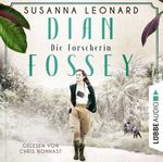Dian Fossey - Die Forscherin Cover des Buches Dian Fossey - Die Forscherin (ISBN: 9783754002117)