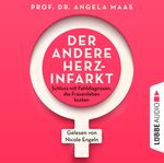 Der andere Herzinfarkt Cover des Buches Der andere Herzinfarkt (ISBN: 9783754002230)