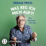 Was reg ich mich auf?! Cover des Buches Was reg ich mich auf?! (ISBN: 9783754005569)