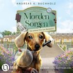Morden ohne Sorgen - Folge 01: Die schöne Tote von Sanssouci Cover des Buches Morden ohne Sorgen - Folge 01: Die schöne Tote von Sanssouci (ISBN: 9783754014707)