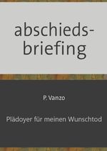 abschiedsbriefing Cover des Buches abschiedsbriefing (ISBN: 9783754114759)