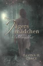Das Jägersmädchen Cover des Buches Das Jägersmädchen (ISBN: 9783754123126)