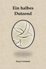 Triangel / Ein halbes Dutzend Cover des Buches Triangel / Ein halbes Dutzend (ISBN: 9783754144503)