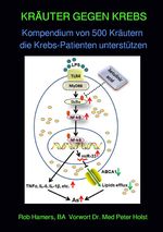 KRÄUTER GEGEN KREBS Cover des Buches KRÄUTER GEGEN KREBS (ISBN: 9783754145722)