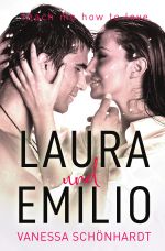 Laura und Emilio Cover des Buches Laura und Emilio (ISBN: 9783754156100)