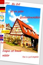Die Zeit ist ein guter Geschichtenerzähler. Tempus est bonum relator. Deutsch Lateinisch Cover des Buches Die Zeit ist ein guter Geschichtenerzähler. Tempus est bonum relator. Deutsch Lateinisch (ISBN: 9783754169070)