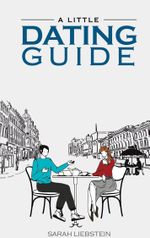 A little dating guide Cover des Buches A little dating guide (ISBN: 9783754300701)