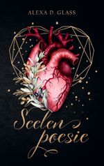 Seelenpoesie Cover des Buches Seelenpoesie (ISBN: 9783754313237)